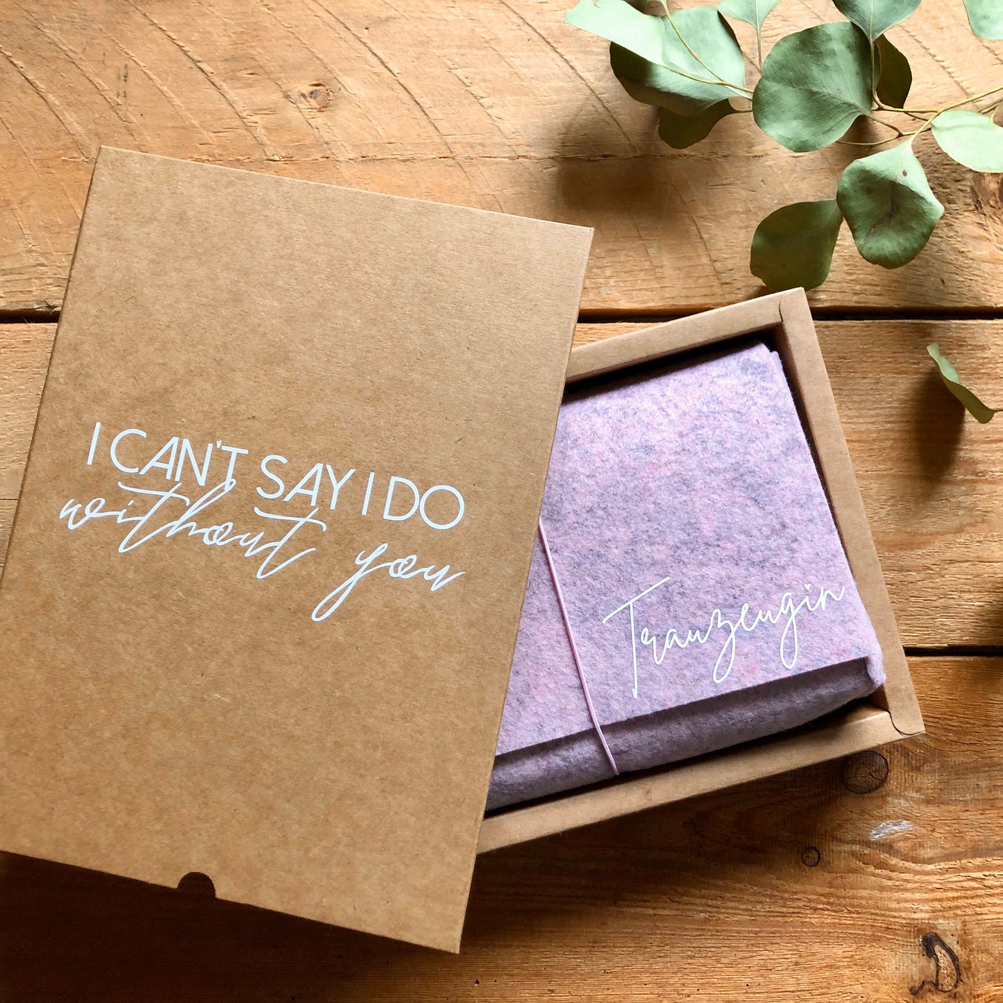 Trauzeugin Geschenk | I can not say I do, without you | Trauzeugin fragen